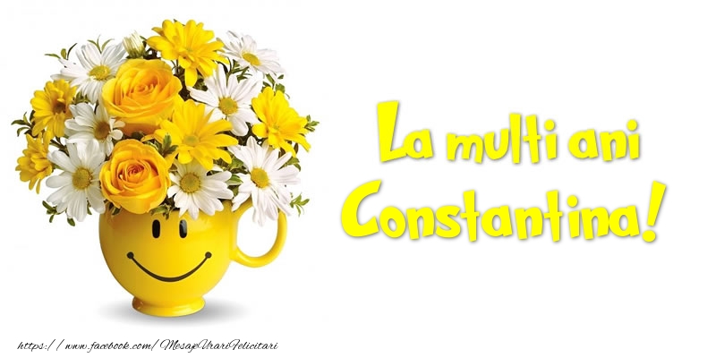 Felicitari de zi de nastere - Buchete De Flori & Flori | La multi ani Constantina!