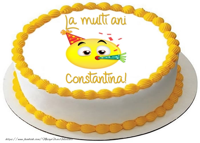  Felicitari de zi de nastere -  Tort La multi ani Constantina!