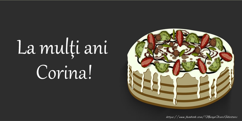 Felicitari de zi de nastere - Tort | La multi ani, Corina!