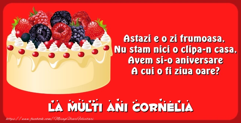 Felicitari de zi de nastere - Tort | La multi ani Cornelia