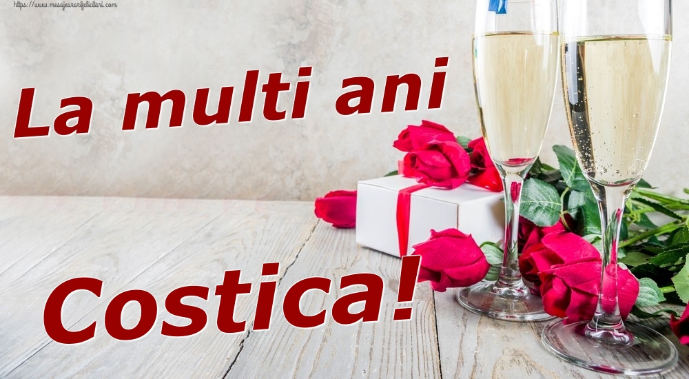 Felicitari de zi de nastere - Sampanie & Trandafiri | La multi ani Costica!