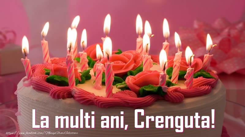 Felicitari de zi de nastere - Tort | La multi ani, Crenguta!