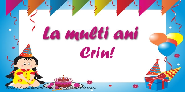 Felicitari de zi de nastere - Copii | La multi ani Crin!