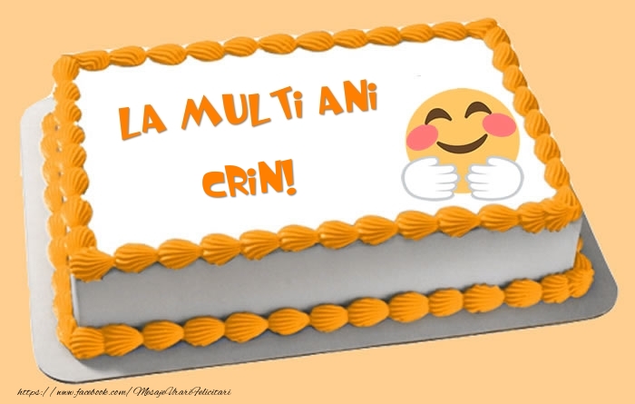 Felicitari de zi de nastere -  Tort La multi ani Crin!