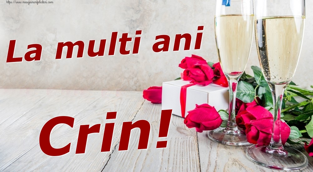Felicitari de zi de nastere - Sampanie & Trandafiri | La multi ani Crin!