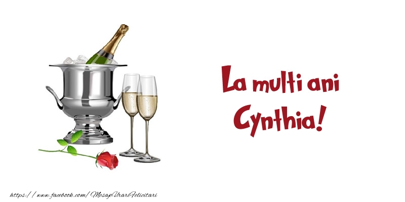  Felicitari de zi de nastere - Sampanie | La multi ani Cynthia!