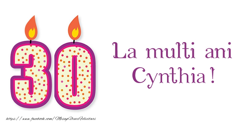 Felicitari de zi de nastere - Lumanari | La multi ani Cynthia! 30 de ani