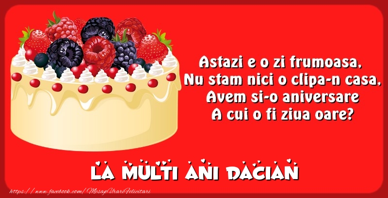 Felicitari de zi de nastere - Tort | La multi ani Dacian