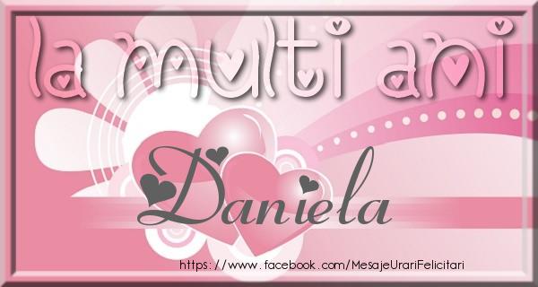 Felicitari de zi de nastere - La multi ani Daniela