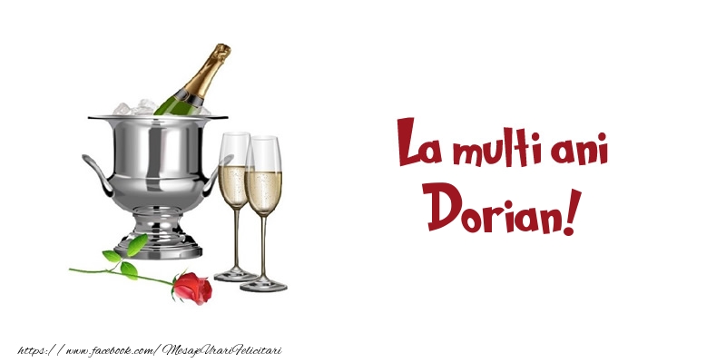 Felicitari de zi de nastere - Sampanie | La multi ani Dorian!