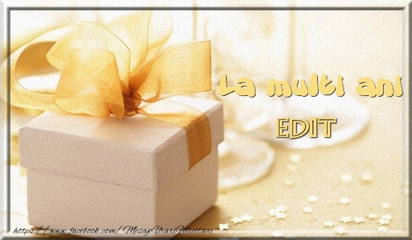 Felicitari de zi de nastere - Cadou | La multi ani Edit