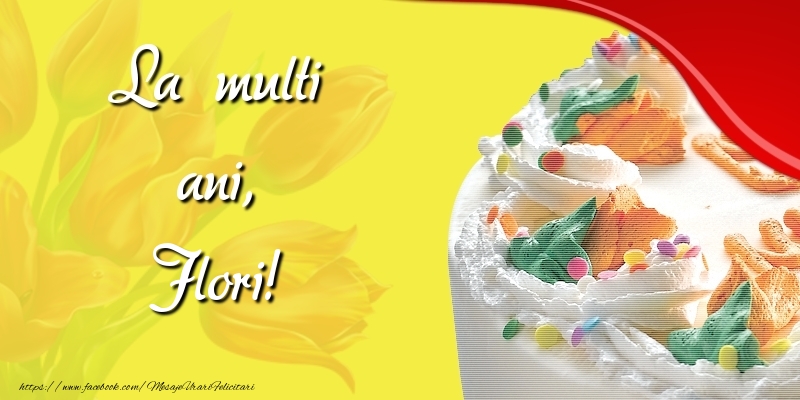 Felicitari de zi de nastere - Lalele & Tort | La multi ani, Flori