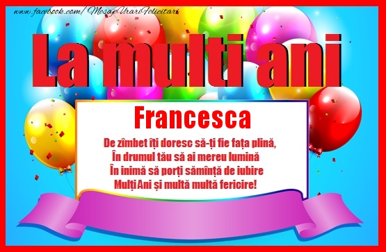 la multi ani francesca La multi ani Francesca