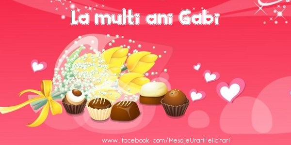 Felicitari de zi de nastere - La multi ani Gabi