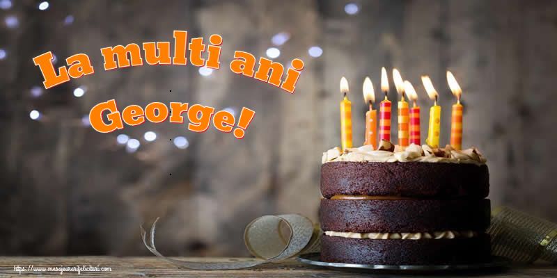  Felicitari de zi de nastere - Tort | La multi ani George!