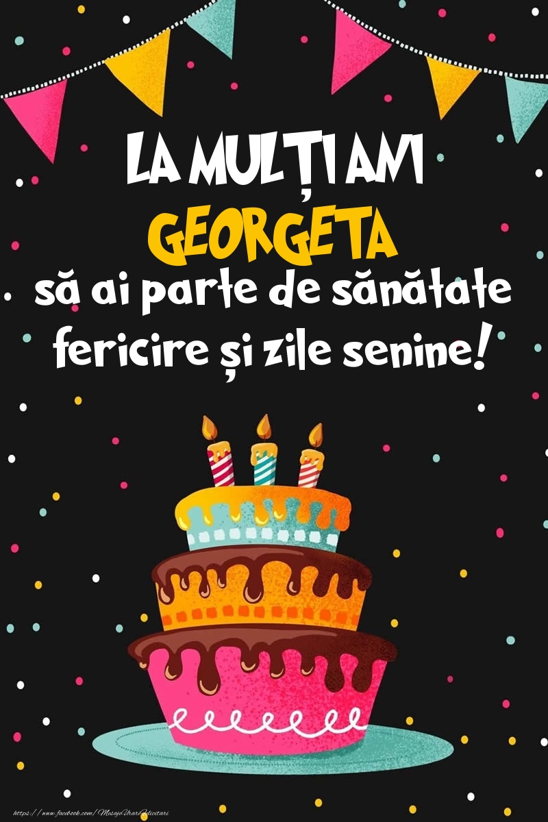 Felicitari de zi de nastere - Imagine cu tort si confeti: LA MULȚI ANI Georgeta!