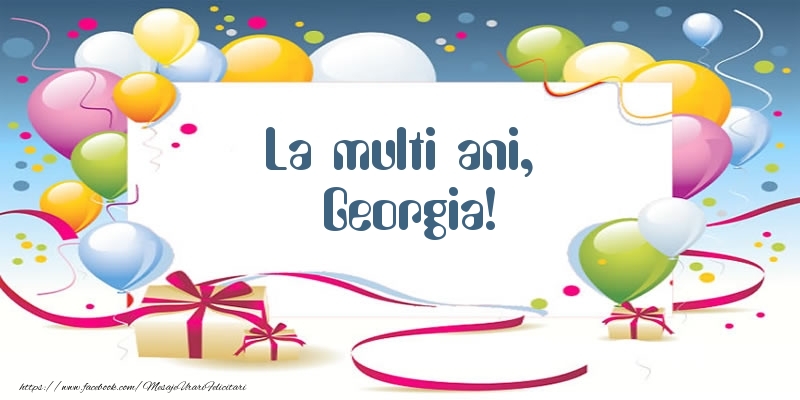 Felicitari de zi de nastere - Baloane | La multi ani, Georgia!