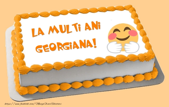 Felicitari de zi de nastere -  Tort La multi ani Georgiana!