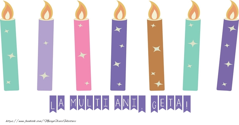 Felicitari de zi de nastere - Lumanari | La multi ani, Geta!