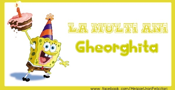 Felicitari de zi de nastere - La multi ani Gheorghita