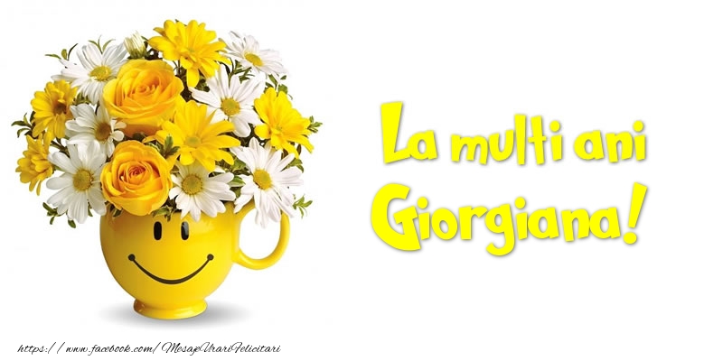 Felicitari de zi de nastere - La multi ani Giorgiana!