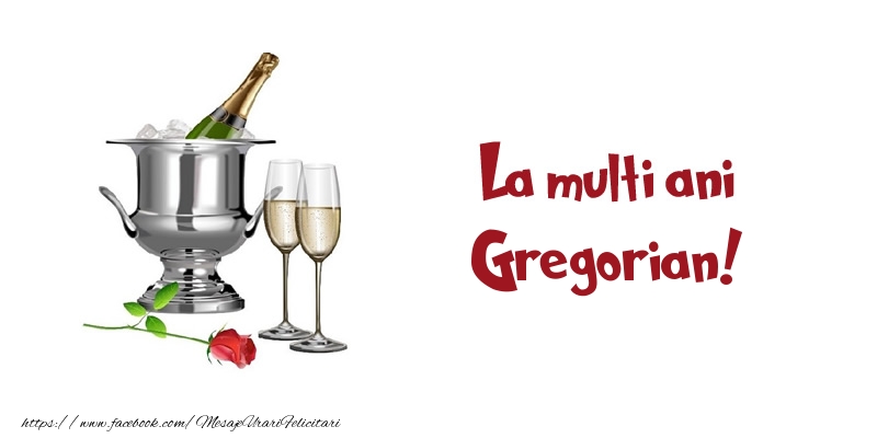 Felicitari de zi de nastere - Sampanie | La multi ani Gregorian!