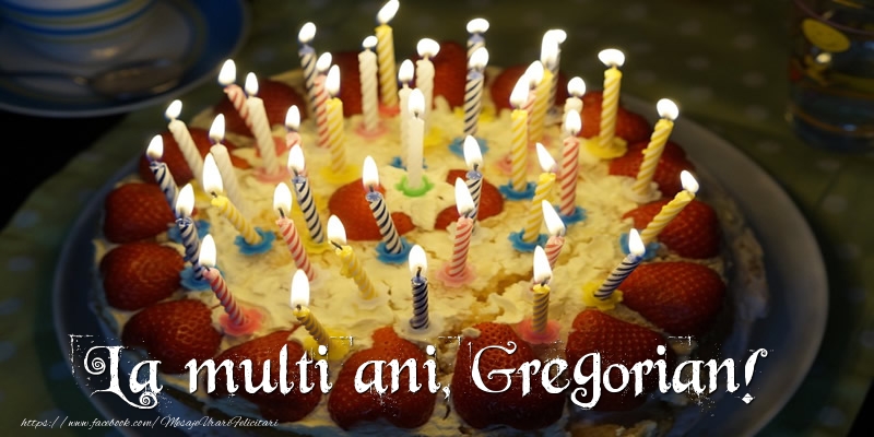 Felicitari de zi de nastere - Tort | La multi ani, Gregorian!