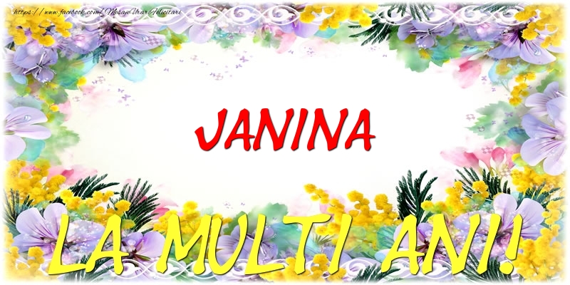 Felicitari de zi de nastere - Janina La multi ani!