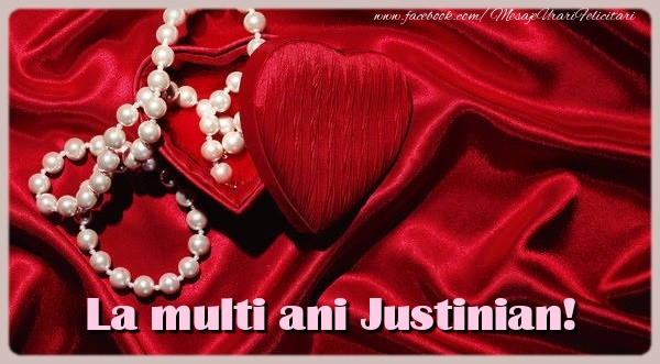 Felicitari de zi de nastere - ❤️❤️❤️ Inimioare | La multi ani Justinian