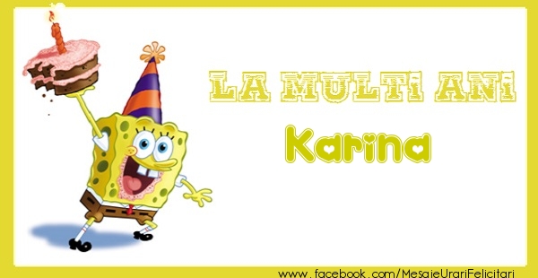Felicitari de zi de nastere - La multi ani Karina
