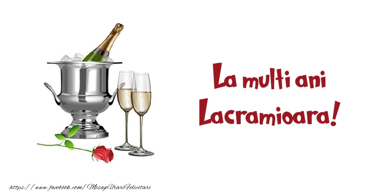  Felicitari de zi de nastere - Sampanie | La multi ani Lacramioara!