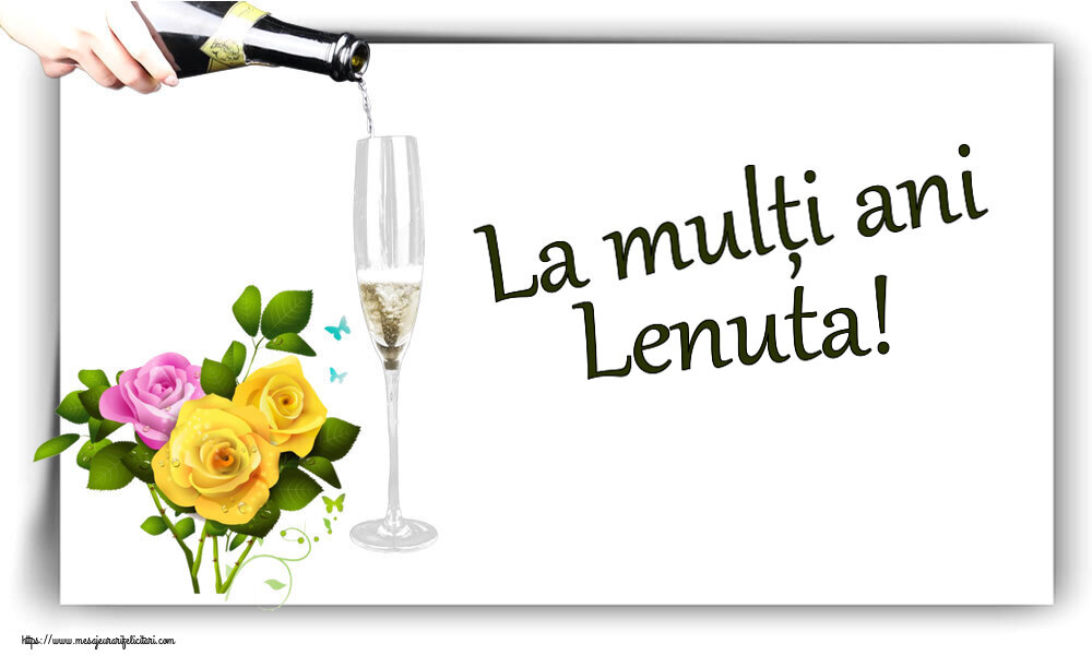 Felicitari de zi de nastere - Flori | La mulți ani Lenuta!
