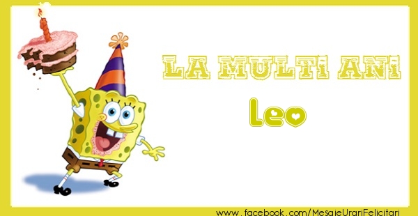 Felicitari de zi de nastere - La multi ani Leo