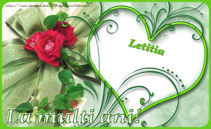 Felicitari de zi de nastere - Trandafiri | La multi ani Letitia