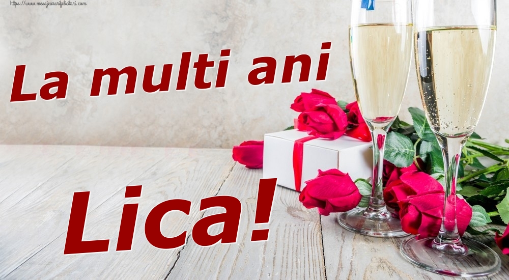 Felicitari de zi de nastere - Sampanie & Trandafiri | La multi ani Lica!