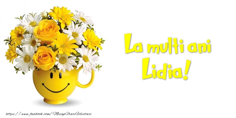 Felicitari de zi de nastere - Buchete De Flori & Flori | La multi ani Lidia!