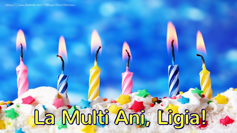 Felicitari de zi de nastere - Lumanari | La multi ani, Ligia!