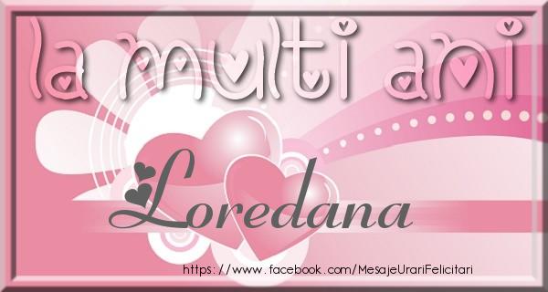 Felicitari de zi de nastere - La multi ani Loredana