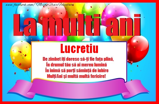 Felicitari de zi de nastere - La multi ani Lucretiu