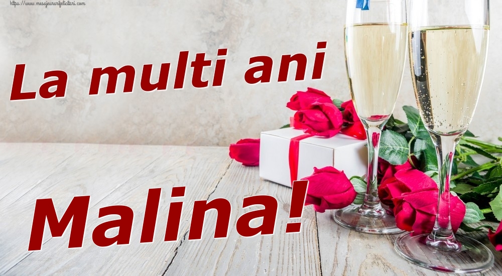 Felicitari de zi de nastere - Sampanie & Trandafiri | La multi ani Malina!