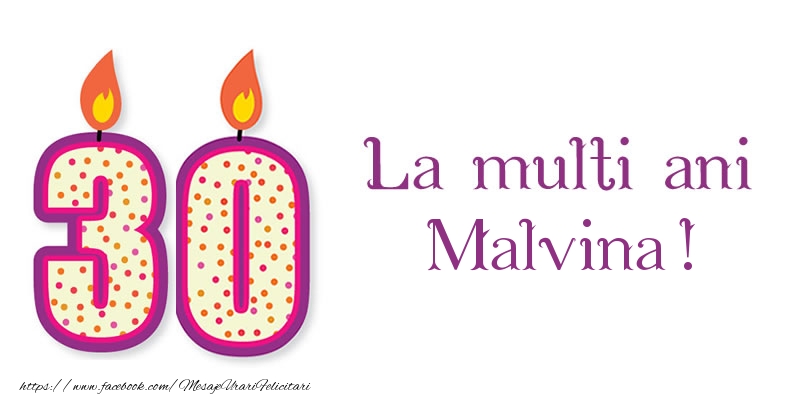 Felicitari de zi de nastere - Lumanari | La multi ani Malvina! 30 de ani