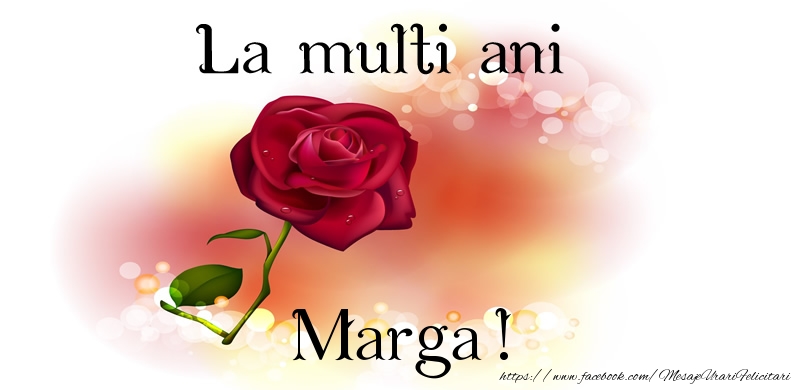  Felicitari de zi de nastere - Trandafiri | La multi ani Marga!