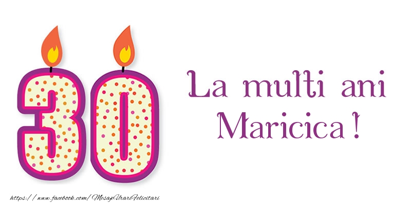 Felicitari de zi de nastere - Lumanari | La multi ani Maricica! 30 de ani