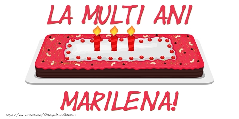 Felicitari de zi de nastere -  Tort La multi ani Marilena!