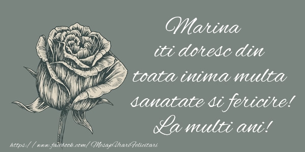 Felicitari de zi de nastere - Flori & Trandafiri | Marina iti doresc din toata inima multa sanatate si fericire! La multi ani!