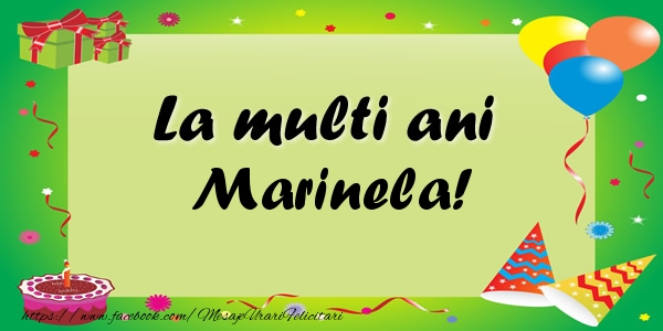 Felicitari de zi de nastere - Baloane & Confetti | La multi ani Marinela!