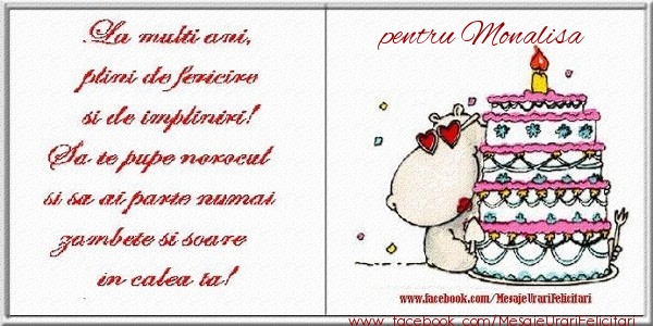 Felicitari de zi de nastere - La multi ani plini de fericire si de impliniri! pentru Monalisa