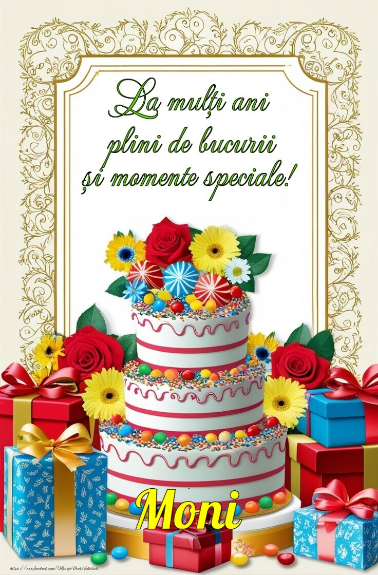la multi ani moni La mulți ani plini de bucurii
