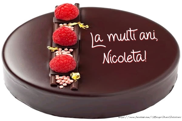  Felicitari de zi de nastere -  La multi ani, Nicoleta! - Tort