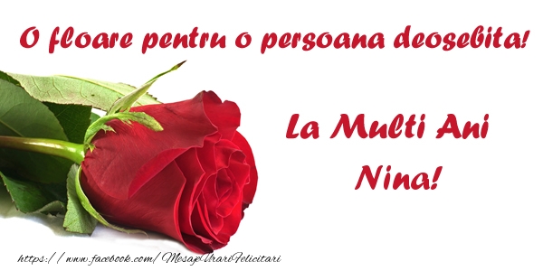 Felicitari de zi de nastere - Flori & Trandafiri | O floare pentru o persoana deosebita! La multi ani Nina!